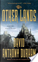 The Other Lands by David Anthony Durham