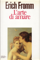 L'arte di amare by Erich Fromm