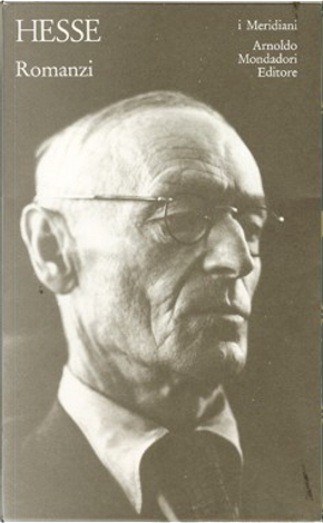 Romanzi by Hermann Hesse Romanzi by Hermann Hesse
