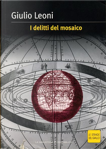 I delitti del mosaico by Giulio Leoni