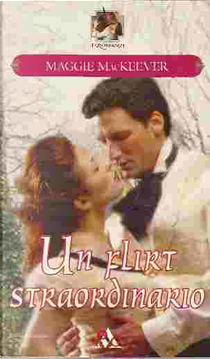 Un flirt straordinario by Maggie MacKeever