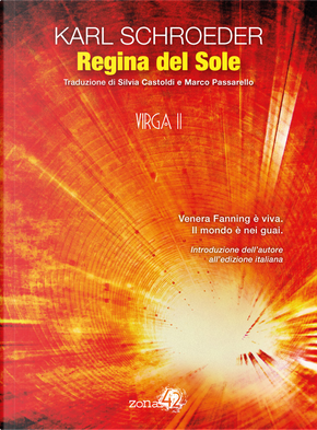 Regina del Sole by Karl Schroeder