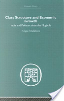 Class Structure and Economic Growth by Angus Maddison