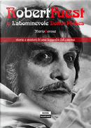 Robert Fuest e l'abominevole dottor Phibes by Mario Gerosa