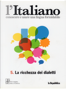 La ricchezza dei dialetti by Giovanni Ruffino, Roberto Sottile