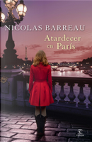Atardecer en París by Nicolas Barreau