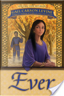 Ever by Gail Carson Levine