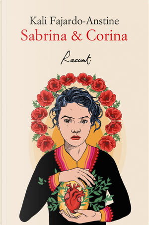 Sabrina & Corina by Kali Fajardo-Anstine