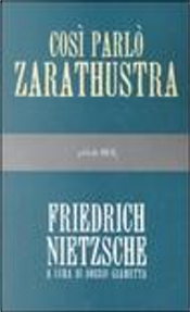 Così parlò Zarathustra by Friedrich Nietzsche
