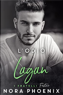 L'odio: Lagan by Nora Phoenix