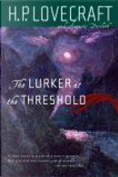 The Lurker at the Threshold by August Derleth, H. P. Lovecraft