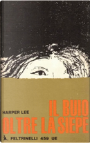 Il buio oltre la siepe by Harper