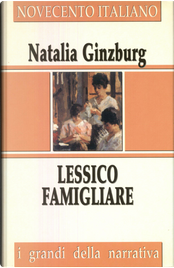 Lessico familiare by Natalia Ginzburg