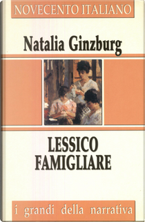 Lessico familiare by Natalia Ginzburg