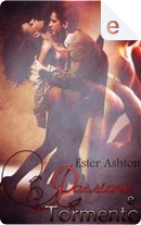 Passione e tormento by Ester Ashton