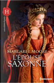 L'épouse saxonne by Margaret Moore
