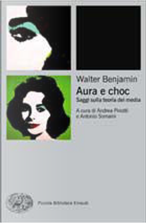 Aura e choc by Walter Benjamin