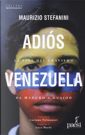 Adiós Venezuela by Maurizio Stefanini