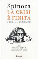 La crisi è finita by Spinoza.it