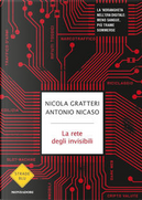 La rete degli invisibili by Antonio Nicaso, Nicola Gratteri