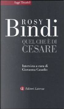 Quel che è di Cesare by Giovanna Casadio, Rosy Bindi