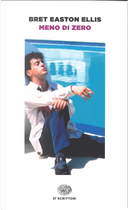 Meno di zero by Bret Easton Ellis