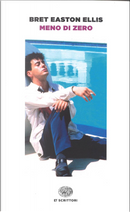 Meno di zero by Bret Easton Ellis