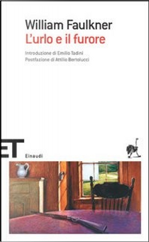 L'urlo e il furore by William Faulkner