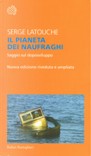 Il pianeta dei naufraghi by Serge Latouche
