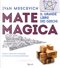 Matemagica by Ivan Moscovich