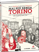 Mai più senza Torino by Bruce Sterling, Jasmina Tesanovic