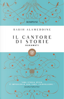 Hakawati. Il cantore di storie by Rabih Alameddine