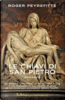 Le chiavi di san Pietro by Roger Peyrefitte