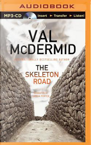 The Skeleton Road by Val McDermid