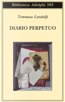 Diario perpetuo by Tommaso Landolfi