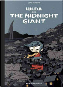 Hilda and the Midnight Giant by Luke Pearson