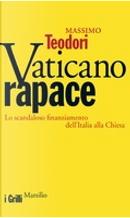 Vaticano rapace by Massimo Teodori