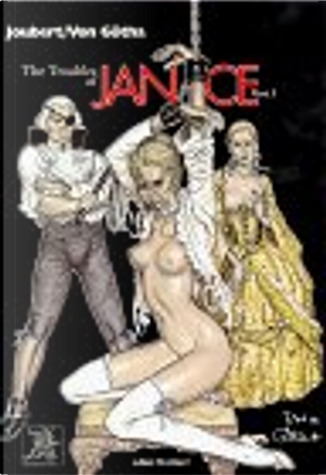 Troubles of Janice, Part 3 by Bernard Joubert