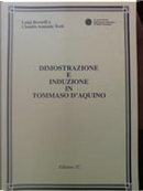 Dimostrazione e induzione in Tommaso d'Aquino by Claudio Antonio Testi, Luigi Berselli