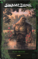 Swamp Thing di Alan Moore vol. 1 by Alan Moore, John Totleben, Steve Bissette