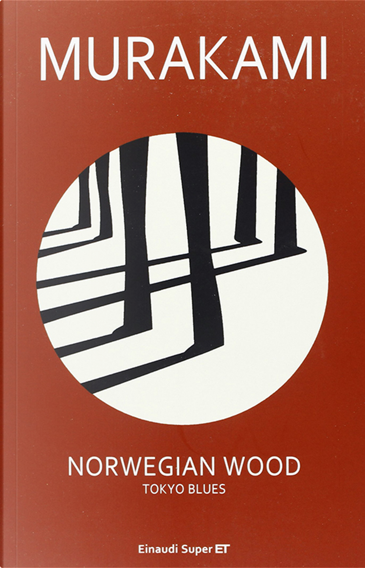 Norwegian Wood di Haruki Murakami, Einaudi, Paperback - Anobii