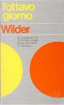 L'ottavo giorno by Thornton Wilder