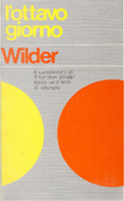 L'ottavo giorno by Thornton Wilder