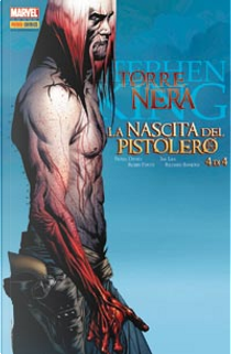 La Torre Nera: La nascita del pistolero n.4 by Peter David, Robin Furth