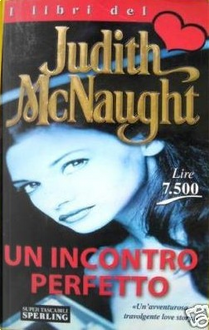 Un incontro perfetto by Judith McNaught