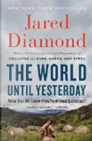 The World Until Yesterday by Jared Diamond
