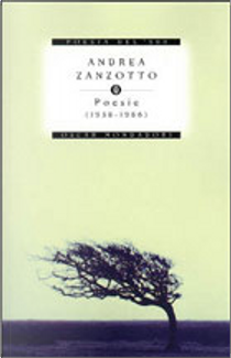 Poesie by Andrea Zanzotto