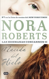 Nacida del hielo by Nora Roberts