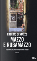 Mazzo e rubamazzo by Roberto Centazzo