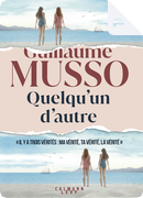 Quelqu'un d'autre by Guillaume Musso
